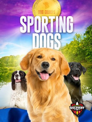 cover image of Sporting Dogs